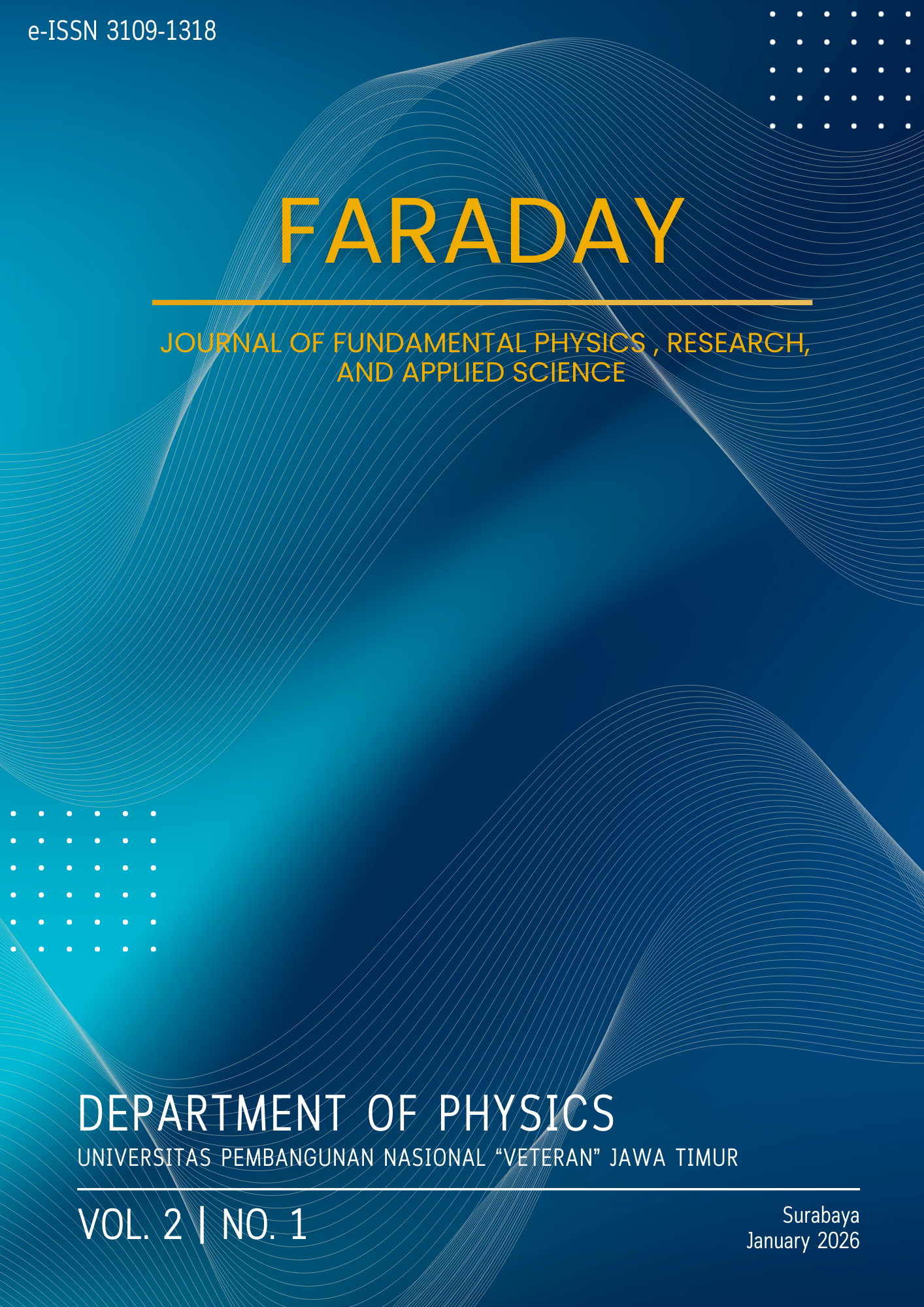 					View Vol. 2 No. 1 (2026): Faraday: Journal of Fundamental Physics, Research, and Applied Science
				